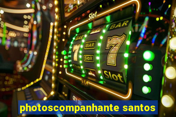 photoscompanhante santos